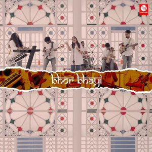 Bhor Bhayi - Single