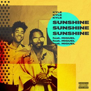 Sunshine (feat. Miguel) - Single