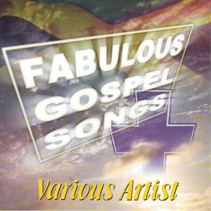 Fabulous Gospel Songs