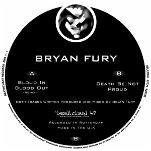 Bloud In Blood Out (Remix) / Death Be Not Proud