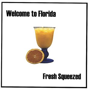 Fresh Squeezed