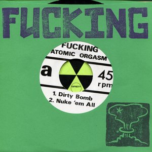 Atomic Orgasm