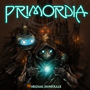 Primordia (Original Soundtrack)