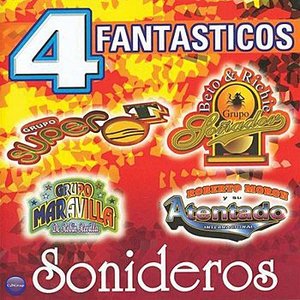 4 Fantasticos Sonideros