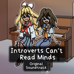Introverts Can't Read Minds: Original Soundtrack