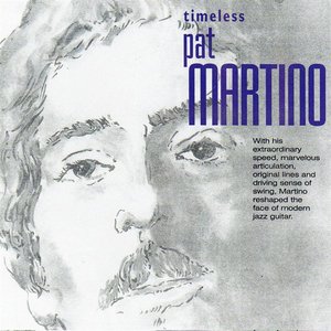 Timeless Pat Martino