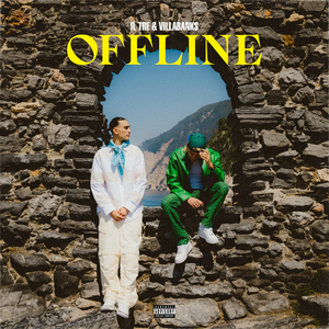 Artwork for OFFLINE (feat. VillaBanks)
