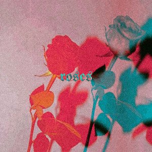 Roses - Single