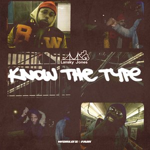 Know the Type (feat. CJ Fly, Mr. Muthafuckin' eXquire) - Single