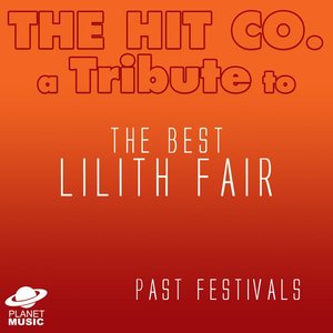 A Tribute to the Best of Lilith Fair (past festivals)