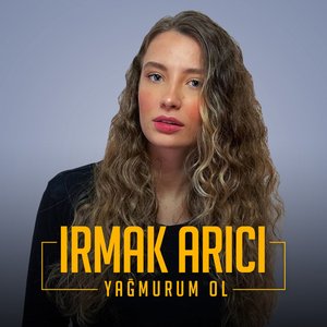 Yağmurum Ol - Single