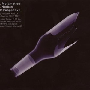 The Best of Metamatics & Norken - My Favourite Kind of Irrelevance (Special Edition)