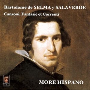 Bartolomé de Selma Y Salaverde  Canzoni, Fantasie et Correnti