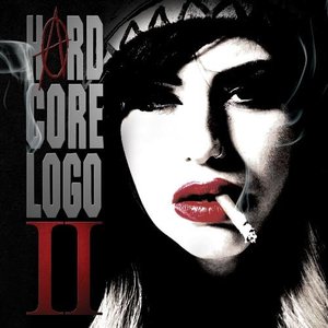 Hard Core Logo II (Music From and Inspired by the Motion Picture)