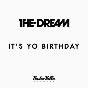 It's Yo Birthday - Single