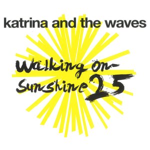 Walking on Sunshine (25th Anniversary Edition)