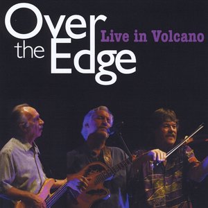 Live in Volcano