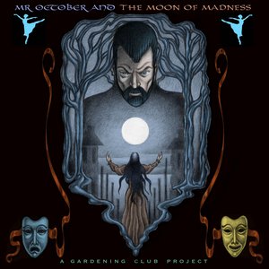 Mr. October and the Moon of Madness
