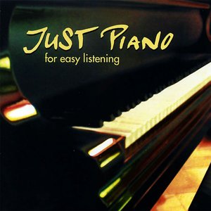 Just Piano - For Easy Listening