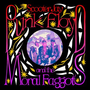 Punk Floyd and the Moral Faggots