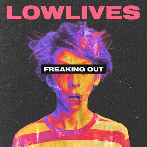 FREAKING OUT (Single Version) [Explicit]