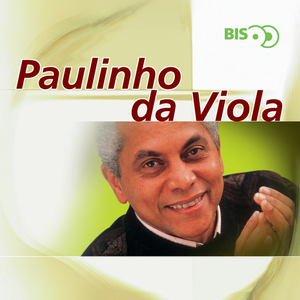 Paulinho Da Viola - O Talento de Paulinho da Viola - Zortam Music