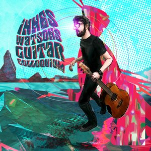 Innes Watson's Guitar Colloquium
