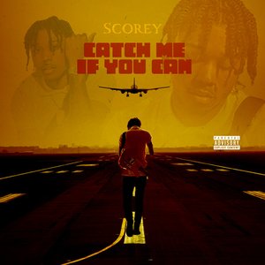 Catch Me If You Can - EP