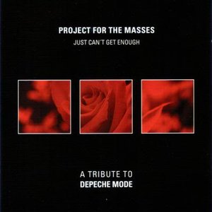 Just Can't Get Enough - A Tribute To Depeche Mode