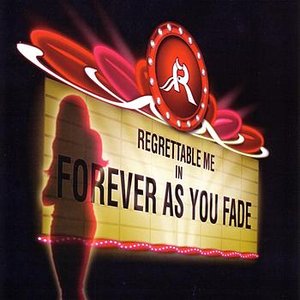Forever As You Fade