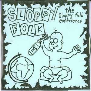 Image for 'The Sloppy Folk Experience'