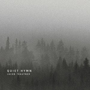 Quiet Hymn