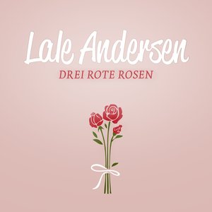 Drei Rote Rosen