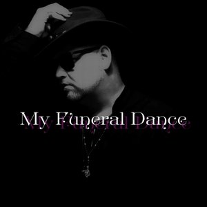 My Funeral Dance