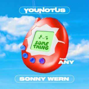 YOUNOTUS - Something - Zortam Music