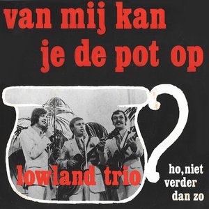 Van Mij Kan Je De Pot Op