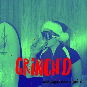 Grinch'd - EP