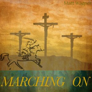 Marching On