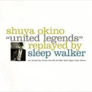 United Legends Replayed By Sleep Walker