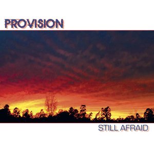 Still Afraid