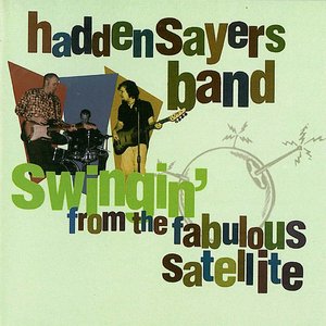 Swingin' from the fabulous Satellite