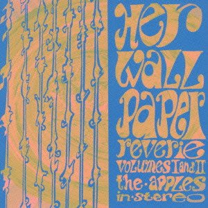 Her Wallpaper Reverie (,Volume I & II)