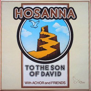 Hosanna To The Son Of David