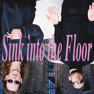 Sink into the Floor