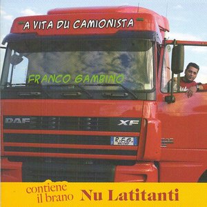 A Vita Du Camionista