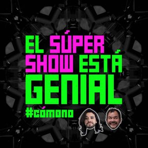 El Súper Show Está Genial 的头像