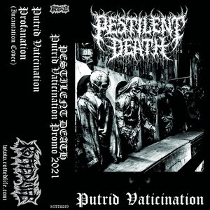 Putrid Vaticination