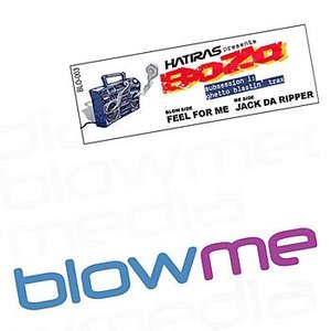 Hatiras Presents Boza: Feel For Me / Jack Da Ripper