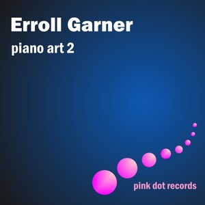 Erroll Garners Piano Art 2