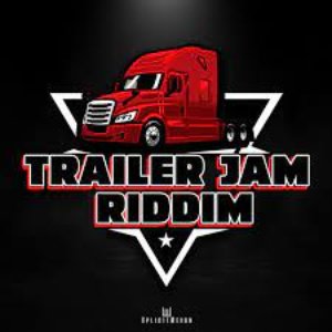 Trailer Jam Riddim